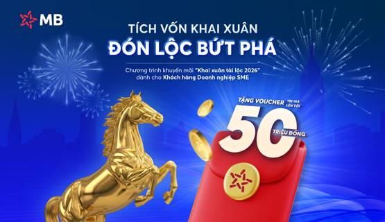 Khuyến mãi "Khai Xuân Tài Lộc 2026” cho Khách hàng Doanh nghiệp SME